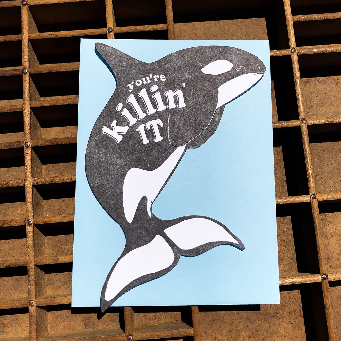 Blackbird Letterpress "you're killin' IT" シャチ メッセージカード
